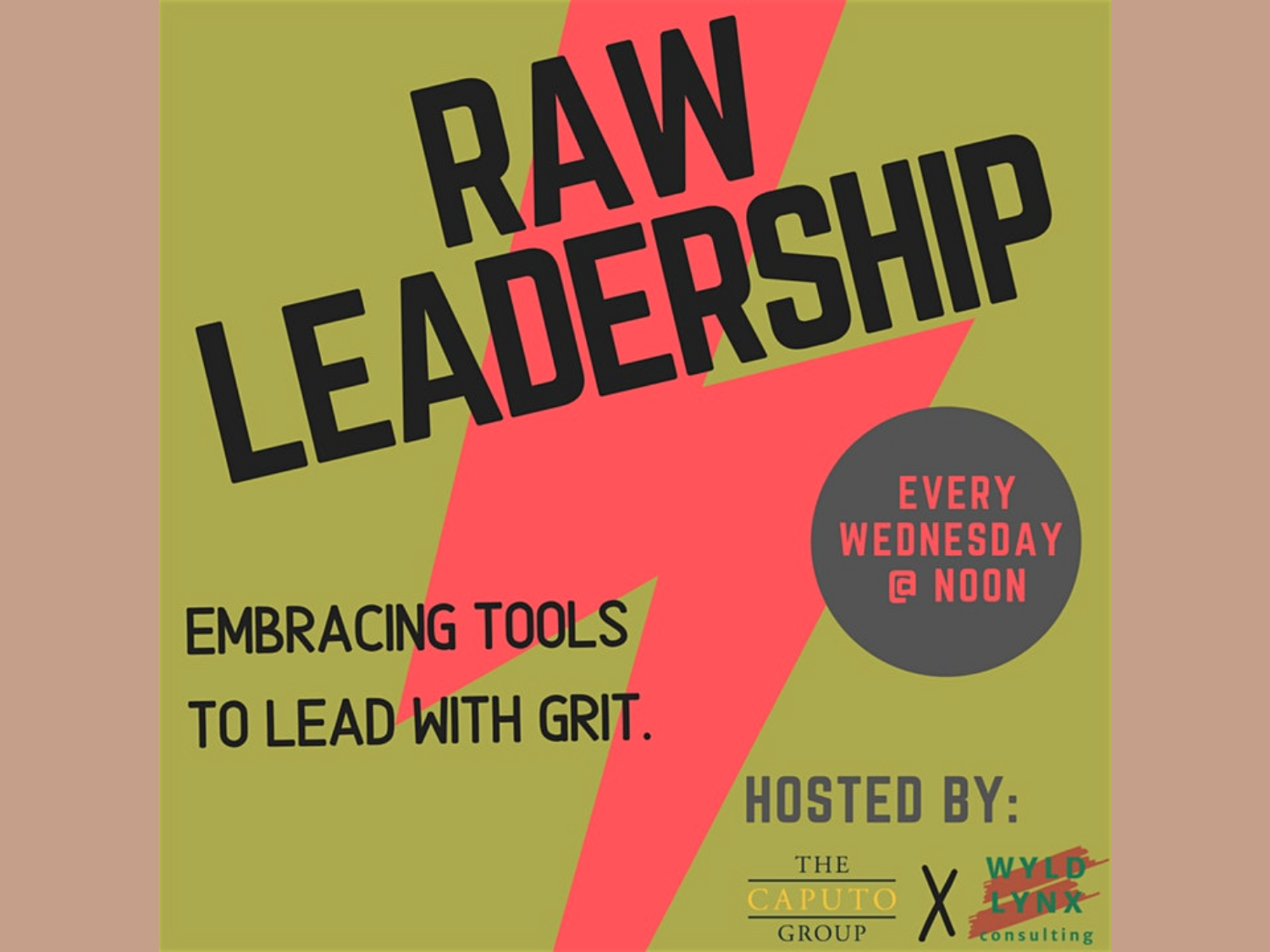  Raw Leadership- Embracing Tools to Lead with Grit