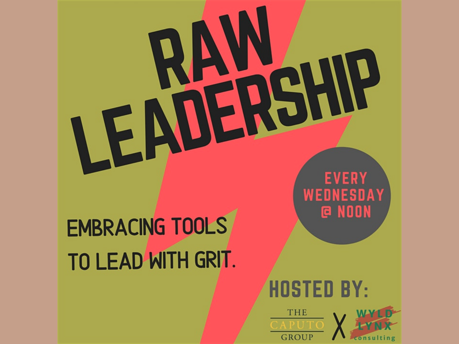 Raw Leadership- Embracing Tools to Lead with Grit