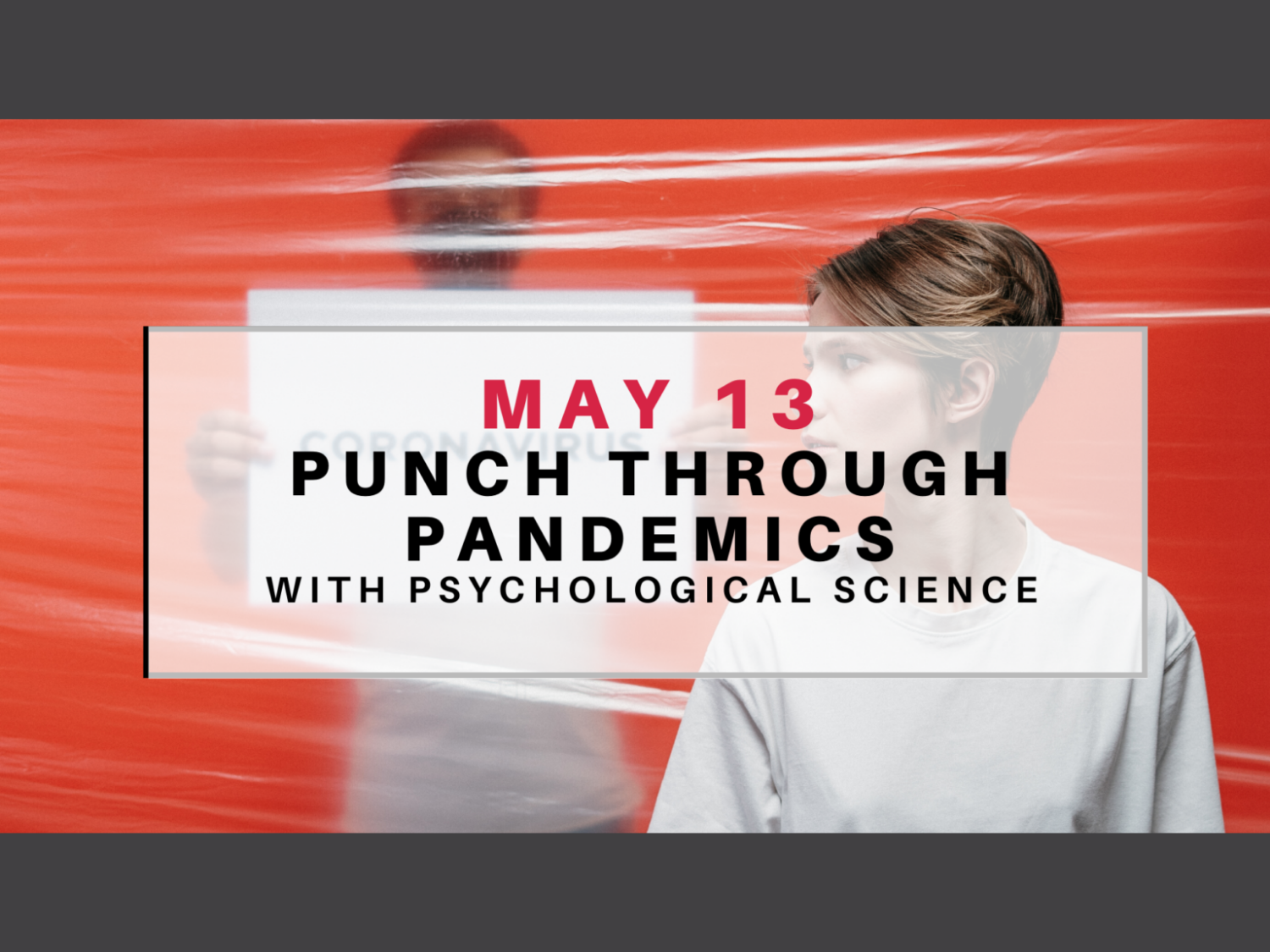 Punch Through Pandemics with Psychological Science- City Club