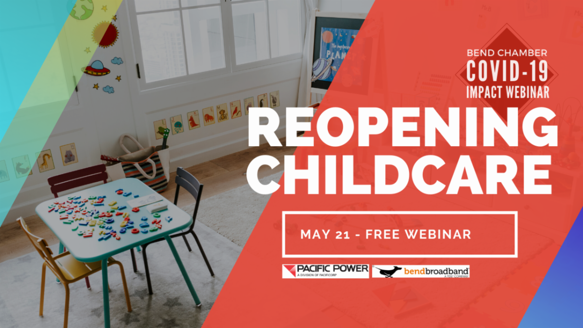 Reopening the Childcare Sector w/ Bend Chamber