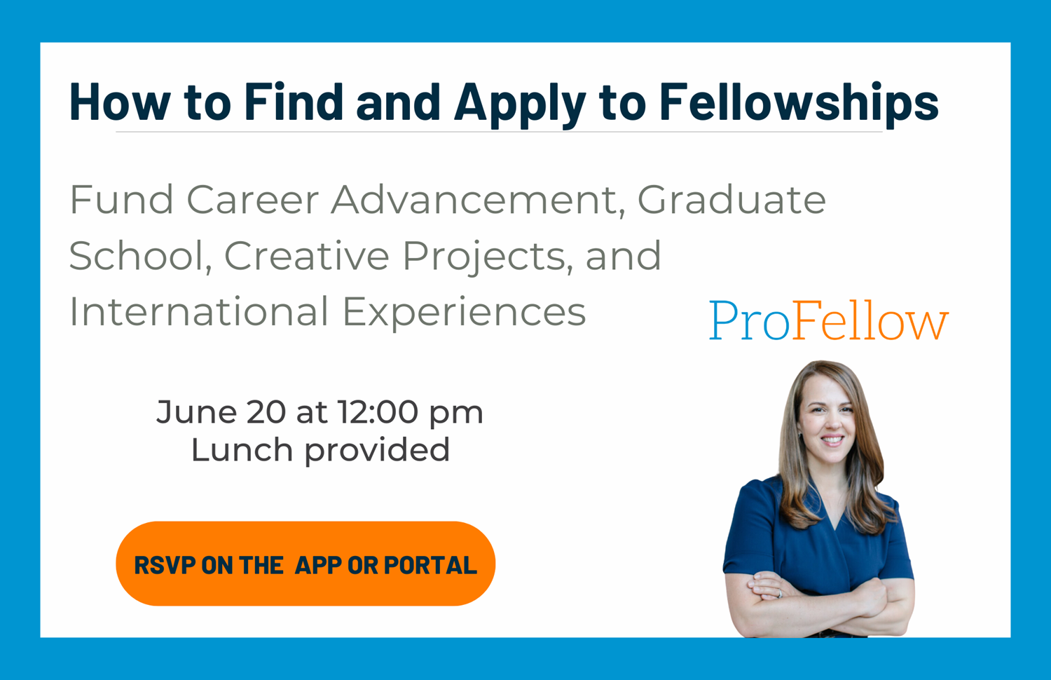 How to Find and Apply to Fellowships Workshop