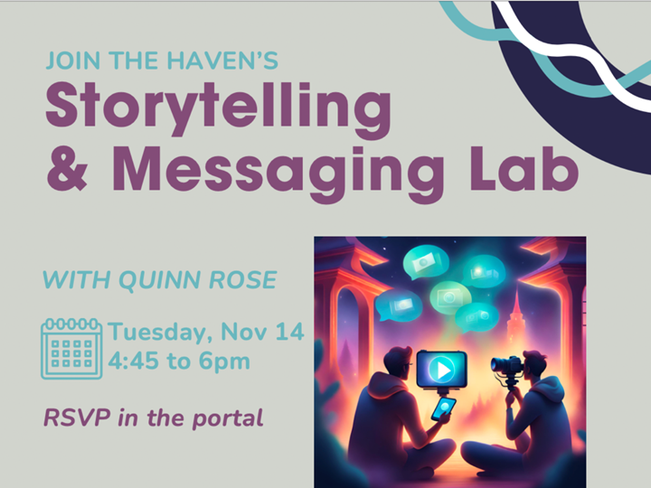 Storytelling & Messaging Lab with Quinn Rose - Part 2