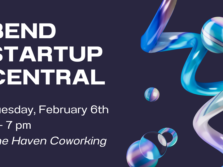 Bend Startup Central